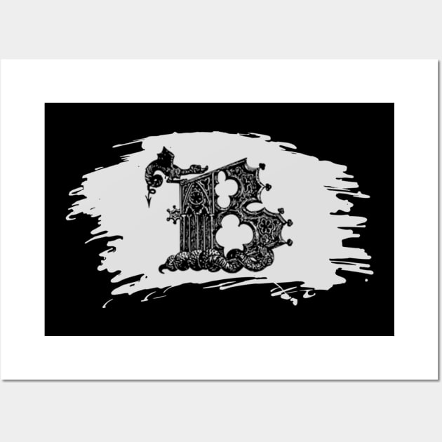 Gothic letter B – Alphabet typography Wall Art by IrvinGoth Garden